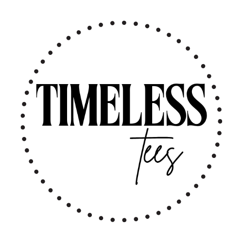 Timeless Tees